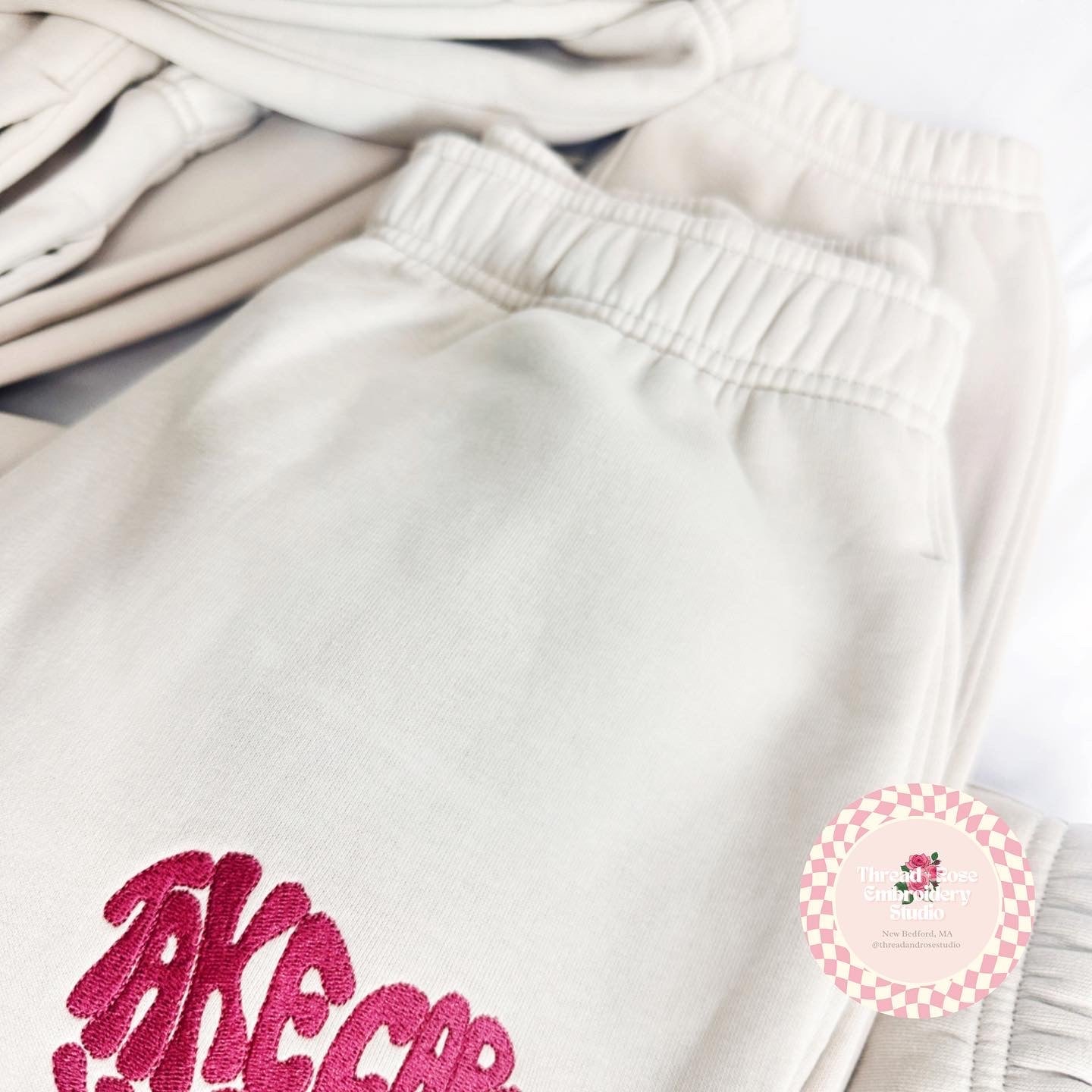 Take Care Luxe Sweatpants - Thread and Rose Embroidery Studio